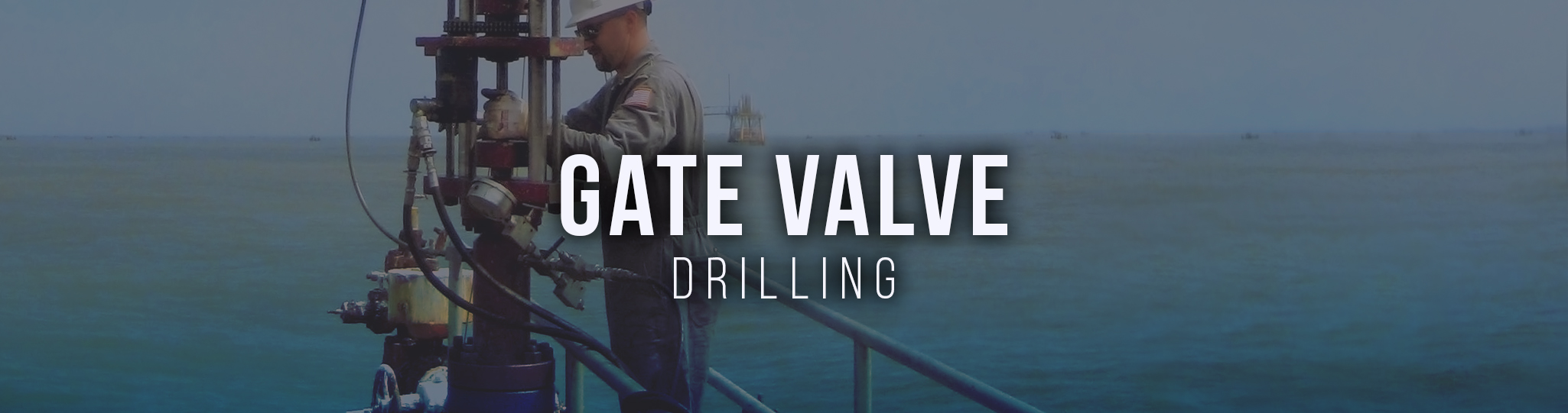 Gate Valve Drilling