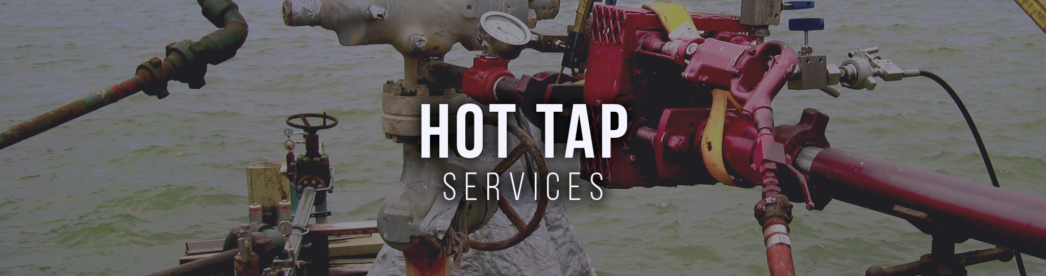 Hot Tap